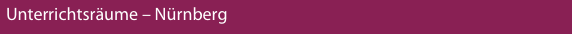 Unterrichtsr�ume – N�rnberg